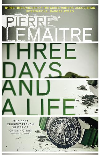 Three Days and a Life