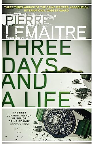 Three Days and a Life von Maclehose Press Quercus