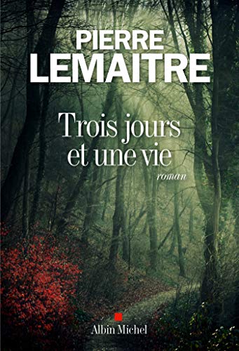 Trois jours et une vie: Roman von ALBIN MICHEL