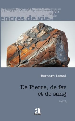 De Pierre, de fer et de sang De Pierre, de fer et de sang von Academia