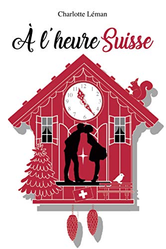 A l'heure suisse von Independently published