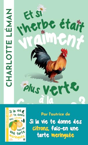 Et si l'herbe était vraiment plus verte à la campagne ? von ARCHIPOCHE