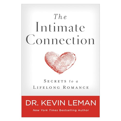 Intimate Connection: Secrets to a Lifelong Romance