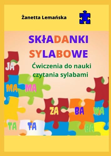 Składanki sylabowe: Ćwiczenia do nauki czytania sylabami