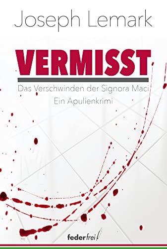Vermisst: Das Verschwinden der Signora Maci
