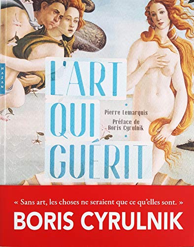 L'art qui guérit von HAZAN