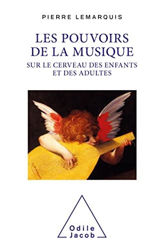 Les pouvoirs de la musique sur le cerveau des enfants et des adultes: Rhapsodie pour un cerveau mélomane