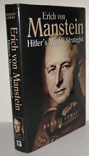 Erich Von Manstein: Hitler'S Master Strategist von Case-Mate