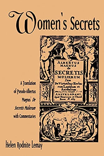 Women's Secrets (Suny Series, Environmental Public Policy): A Translation of Pseudo-Albertus Magnus' De Secretis Mulierum with Commentaries (Suny Series in Medieval Studies)