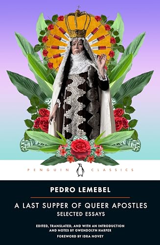 A Last Supper of Queer Apostles: Selected Essays (Penguin Classics) von Penguin