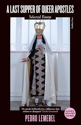 A Last Supper of Queer Apostles: Selected Essays von Pushkin Press