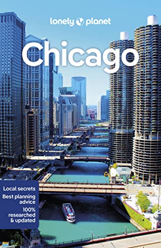 Lonely Planet Chicago: Lonely Planet's most comprehensive guide to the city (Travel Guide) von Lonely Planet