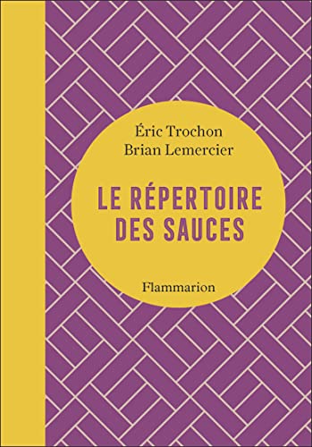 Le répertoire des sauces von FLAMMARION