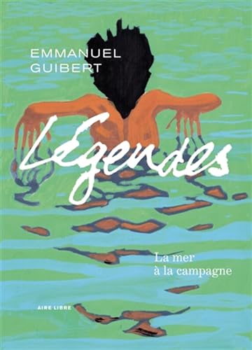 Légendes - Tome 3 - La mer à la campagne von DUPUIS