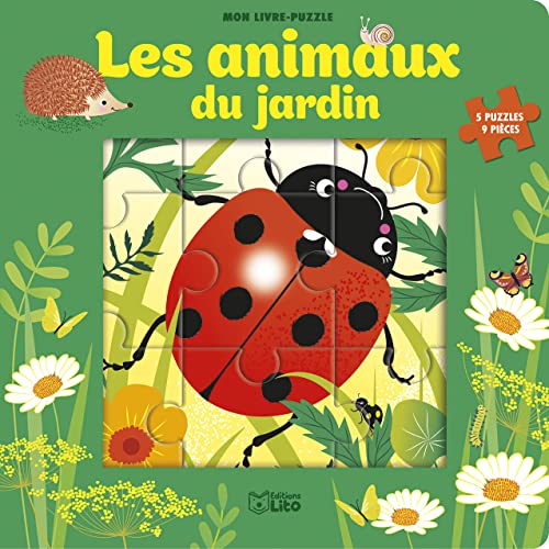 Mon livre puzzle 9 pièces -Les animaux du jardin -Dès 2 ans: 5 puzzles 9 pièces von Lito