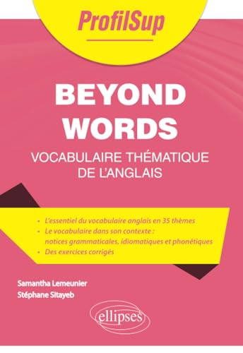 Beyond Words - Vocabulaire thématique de l'anglais (ProfilSup)