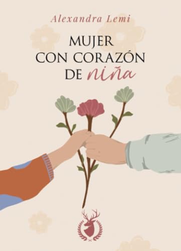 Mujer con Corazón de Niña (Spanish Edition) von Ediciones Venado Real