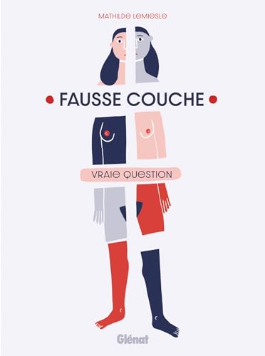 Fausse couche vraie question von GLENAT
