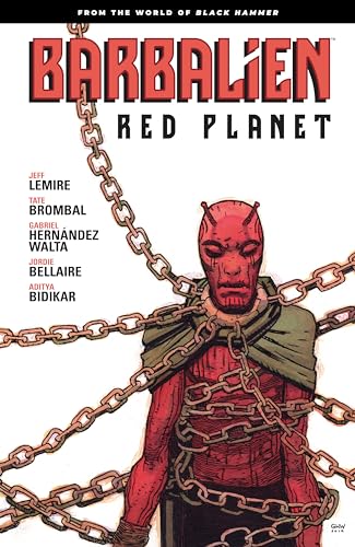 Barbalien: Red Planet--From the World of Black Hammer von Dark Horse Books