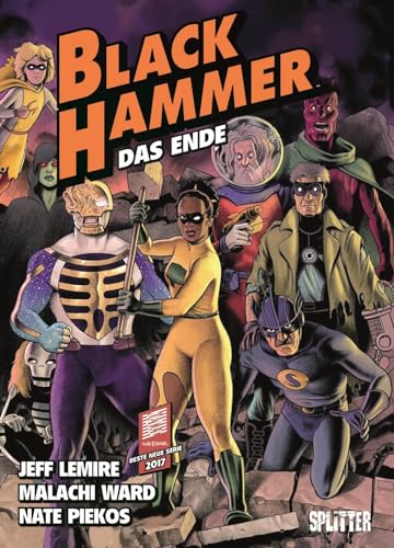 Black Hammer. Band 8: Das Ende von Splitter-Verlag