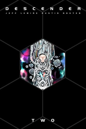 Descender: The Deluxe Edition Volume 2 (DESCENDER DLX ED HC) von Image Comics