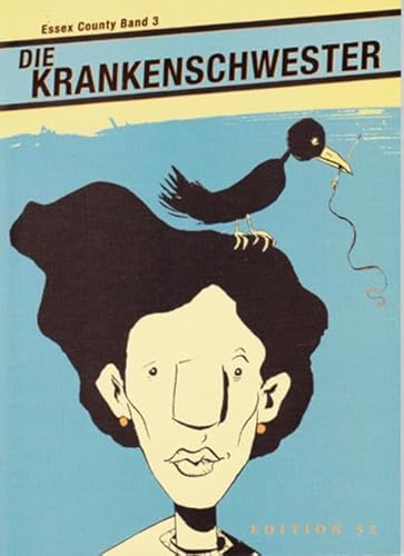 Die Krankenschwester: Essex County Band 3 Die Krankenschwester: Essex County Band 3