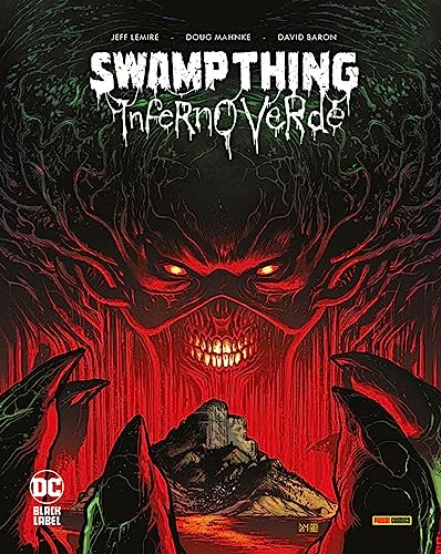 Inferno verde. Swamp thing (DC Black label) von Panini Comics