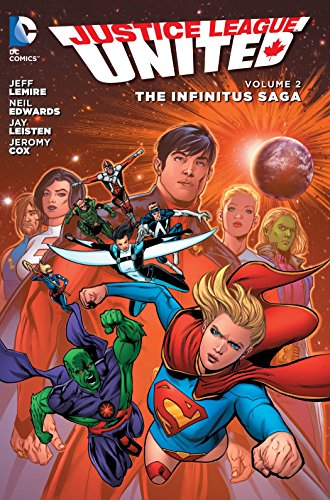 Justice League United Vol. 2: The Infinitus Saga (The New 52)