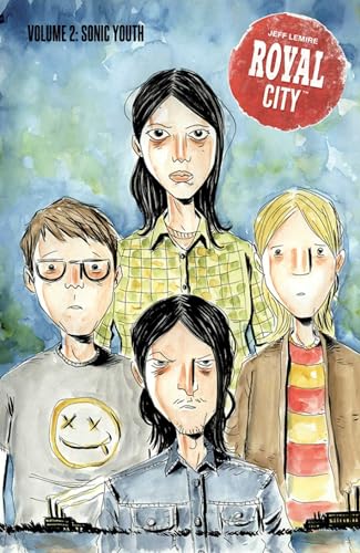 Royal City Volume 2: Sonic Youth (ROYAL CITY TP)
