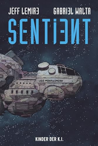 Sentient: Kinder der K.I. Sentient: Kinder der K.I. von Panini