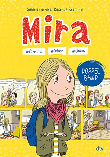 Mira – #familie #leben #chaos: Comicroman-Sammelband ab 9