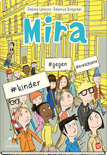 Mira #kinder #gegen #erwachsene: Mira - Band 5