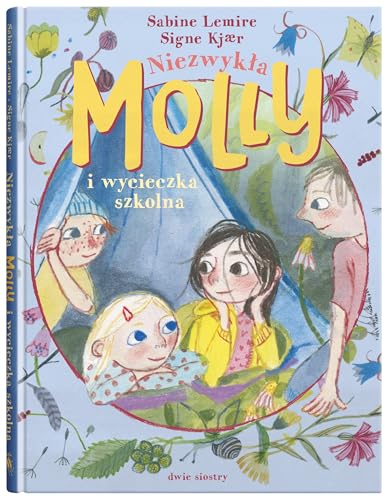 Niezwykła Molly i wycieczka szkolna von Dwie Siostry