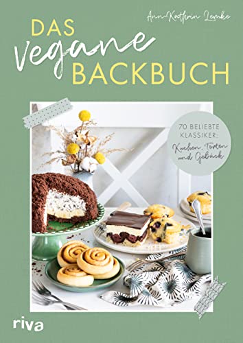 Das vegane Backbuch: 70 beliebte Klassiker: Kuchen, Torten und Gebäck. Käsekuchen, Donauwelle, Bienenstich, Schwarzwälder Kirschtorte, Maulwurfkuchen, Apfelkuchen, Marmorkuchen, Brownies und mehr. Das vegane Backbuch: 70 beliebte Klassiker: Kuchen, Torten und Gebäck. Käsekuchen, Donauwelle, Bienenstich, Schwarzwälder Kirschtorte, Maulwurfkuchen, Apfelkuchen, Marmorkuchen, Brownies und mehr.