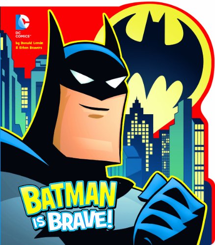 Batman is Brave! (DC Comics)