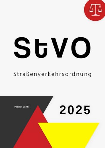 StVO: StVO - Straßenverkehrsordnung von Independently published