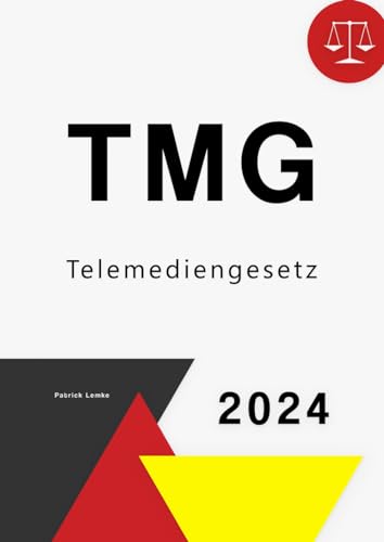 Telemediengesetz: TMG - Telemediengesetz