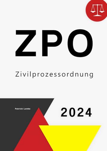 Zivilprozessordnung: Zpo - Zivilprozessordnung von Independently published