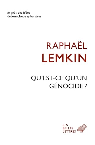 Qu'est-ce qu'un génocide ? von BELLES LETTRES
