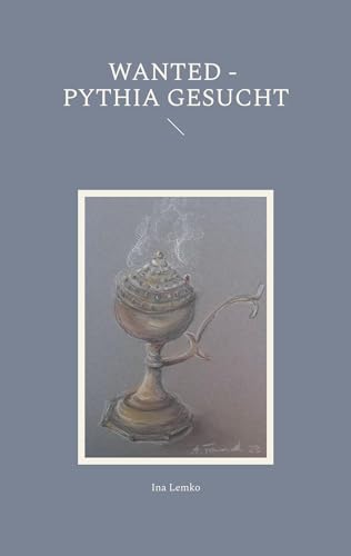 Wanted - Pythia gesucht von Book on Demand