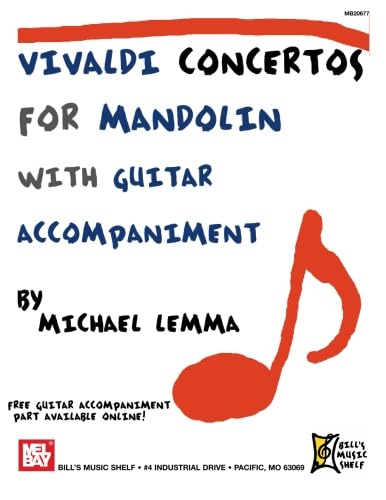 Vivaldi Concertos for Mandolin: With Guitar Accompaniment von Mel Bay Publications