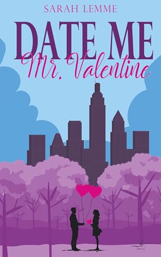 Date me, Mr. Valentine: Eine herzerwärmende Boss Romance über Neuanfänge für Fans von Feel-Good-Romantik: Eine herzerwärmende Boss Romance über Neuanfänge für Fans von Feel-Good-Romantik Date me, Mr. Valentine: Eine herzerwärmende Boss Romance über Neuanfänge für Fans von Feel-Good-Romantik: Eine herzerwärmende Boss Romance über Neuanfänge für Fans von Feel-Good-Romantik von Zeilenfluss