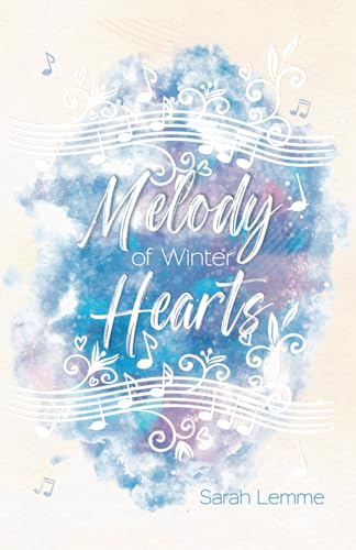 Melody of Winter Hearts: Ein winterlicher Second Chance New Adult Liebesroman von Independently published