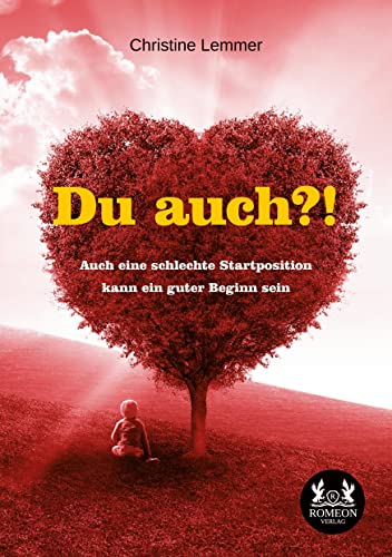 Du auch?!: Auch eine schlechte Startposition kann ein guter Beginn sein
