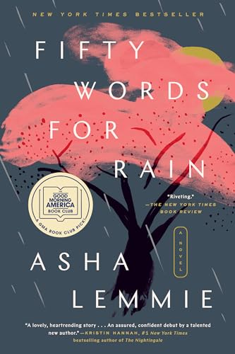 Fifty Words for Rain: A Novel: A GMA Book Club Pick (A Novel)