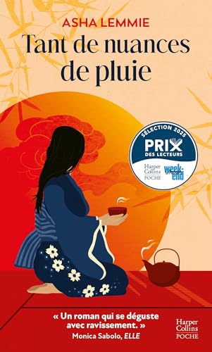 Tant de nuances de pluie: Le destin bouleversant d'une jeune femme dans le Japon de l'après seconde guerre mondiale von HARPERCOLLINS