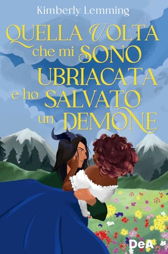 Quella volta che mi sono ubriacata e ho salvato un demone Quella volta che mi sono ubriacata e ho salvato un demone von De Agostini