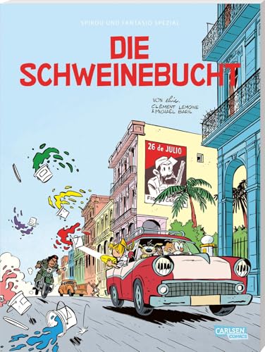 Spirou und Fantasio Spezial 43: Die Schweinebucht (43) von Carlsen Comics