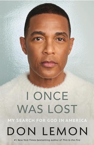 I Once Was Lost: My Search for God in America
