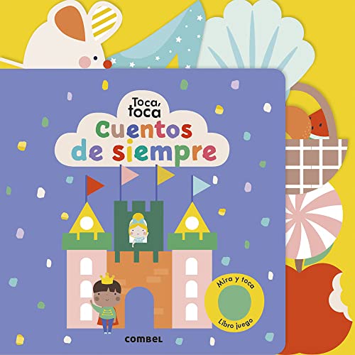 Cuentos de siempre: Mira Y Toca / Libro Juego (Toca, toca, Band 31) von Combel Editorial